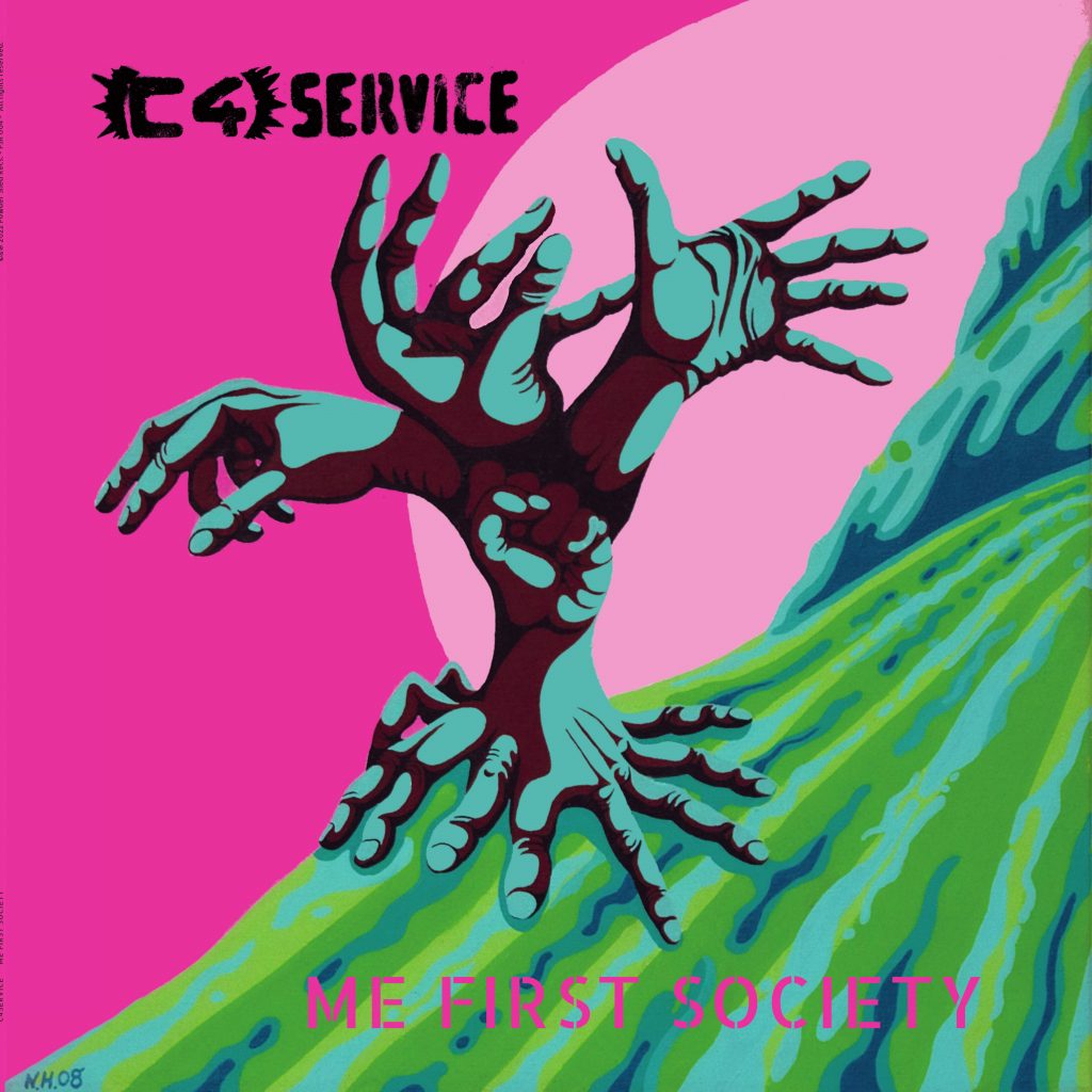 C4Service - Me First Society - cover